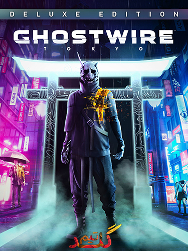  دانلود بازی Ghostwire: Tokyo برای کامپیوتر