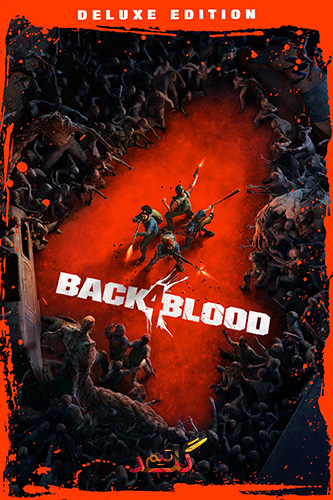  دانلود بازی Back 4 Blood برای کامپیوتر