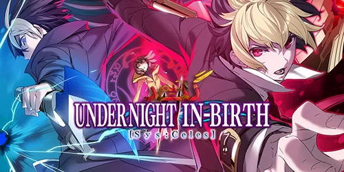 آموزش آنلاین بازی کردن UNDER NIGHT IN-BIRTH II Sys: Celes