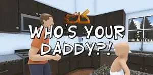 اموزش انلاین بازی کردن Who’s Your Daddy